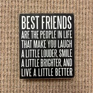 Primitives by Kathy Black & White Best Friends Quote Block decor